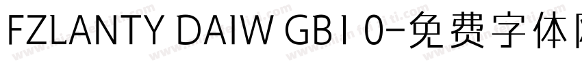 FZLANTY DAIW GB1 0字体转换